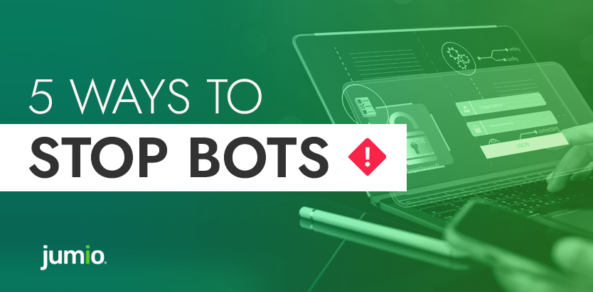 5 Ways to Stop Bots