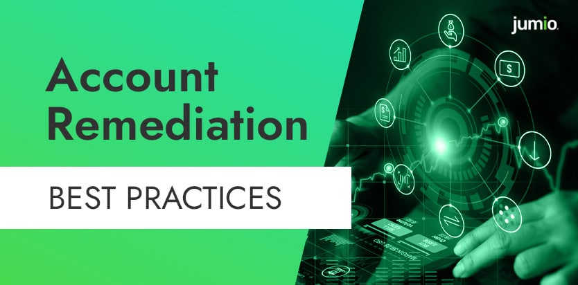 image text reads: account remediation best practices